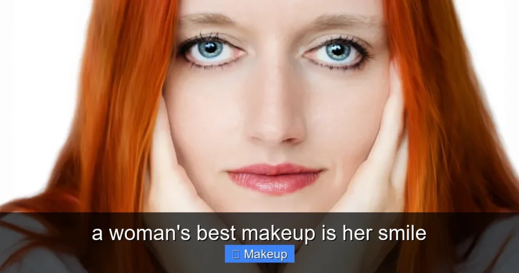 Featured image for a woman's best makeup is her smile