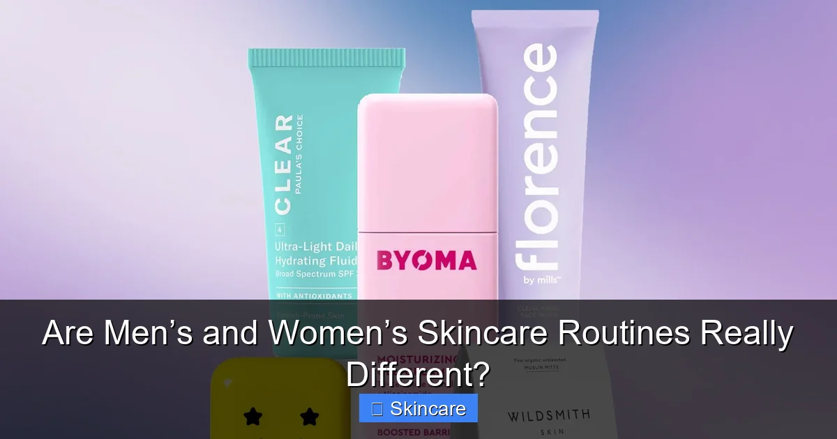 Featured image for Are Men’s and Women’s Skincare Routines Really Different?