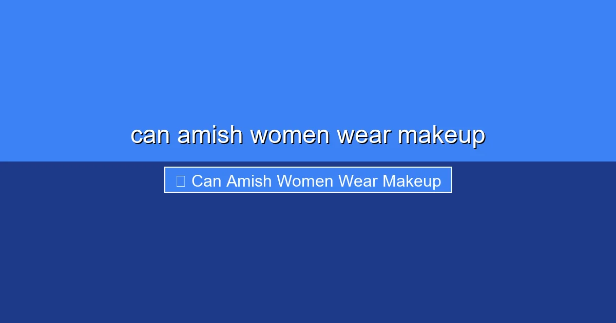 Featured image for can amish women wear makeup