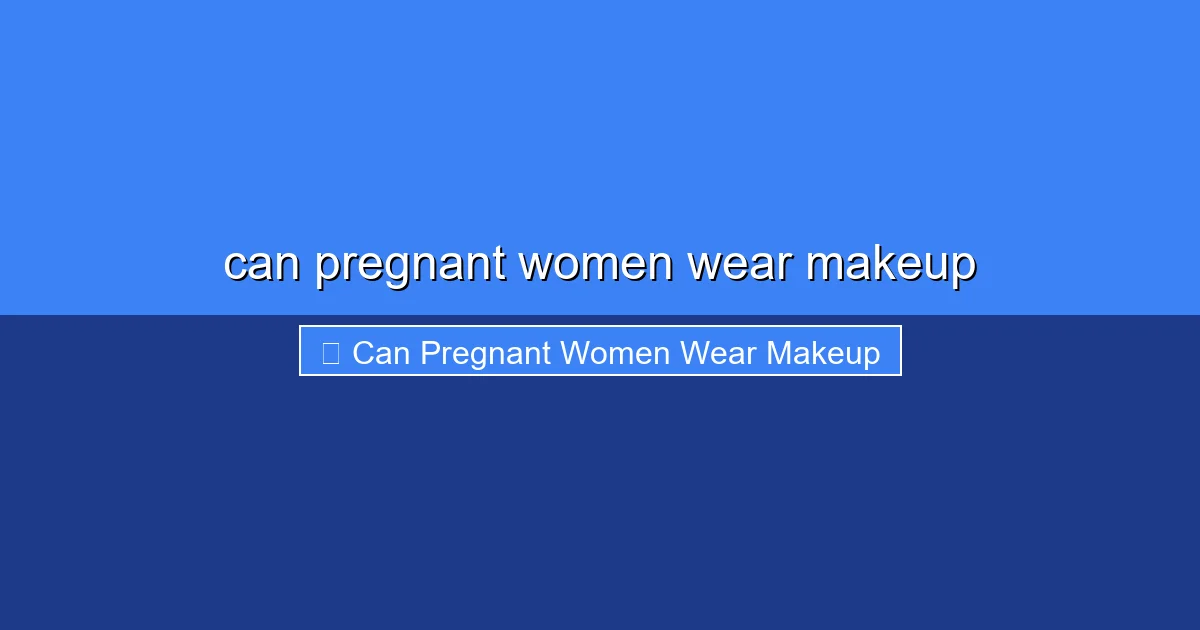Featured image for can pregnant women wear makeup