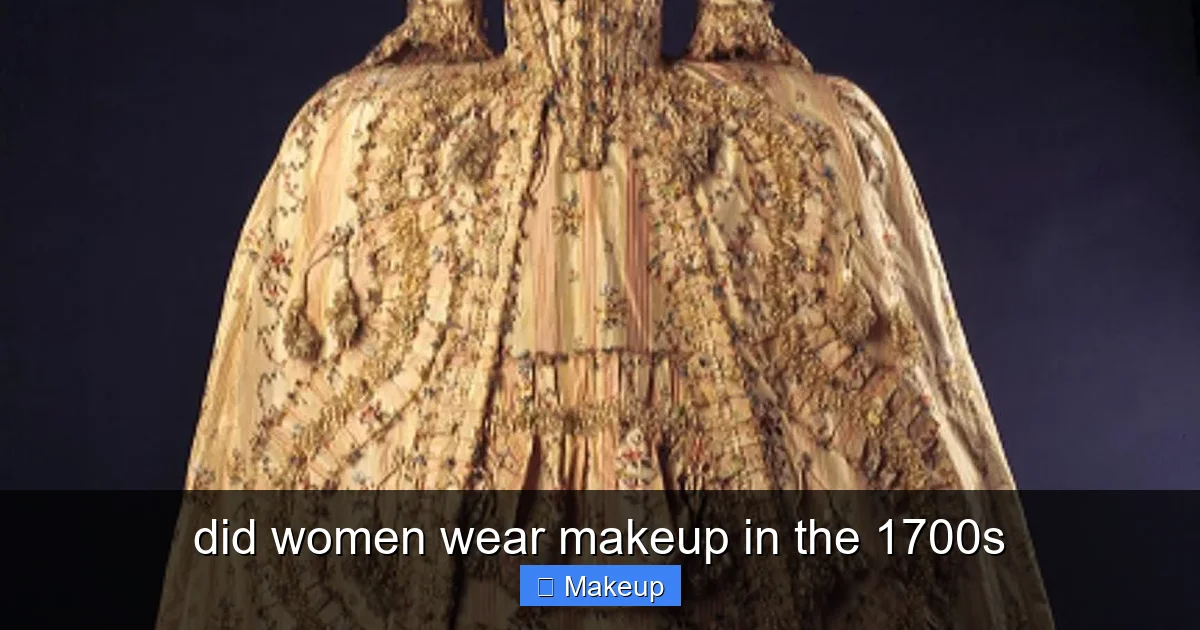 did women wear makeup in the 1700s - content2 visual guide
