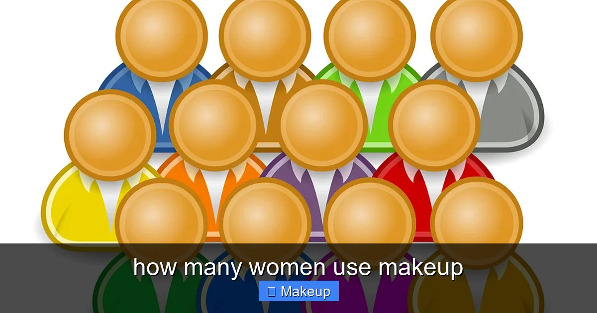 how many women use makeup - content1 visual guide