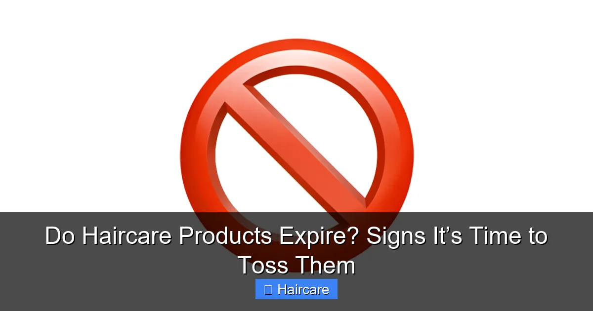 Do Haircare Products Expire? Signs It’s Time to Toss Them - content2 visual guide