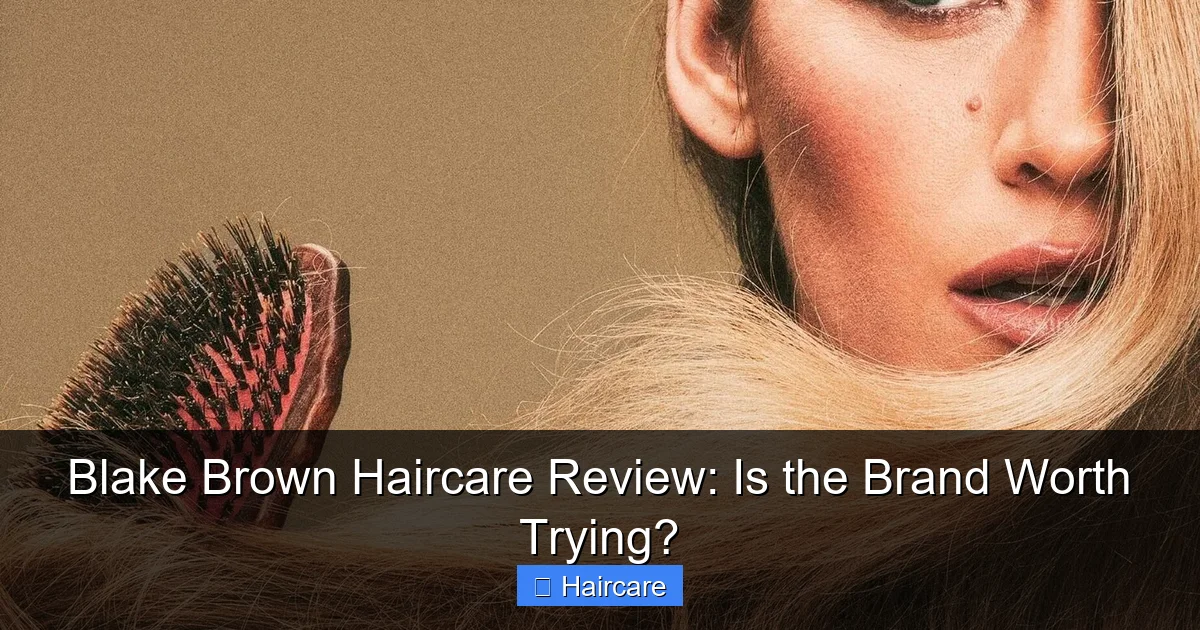 Blake Brown Haircare Review: Is the Brand Worth Trying? - content2 visual guide