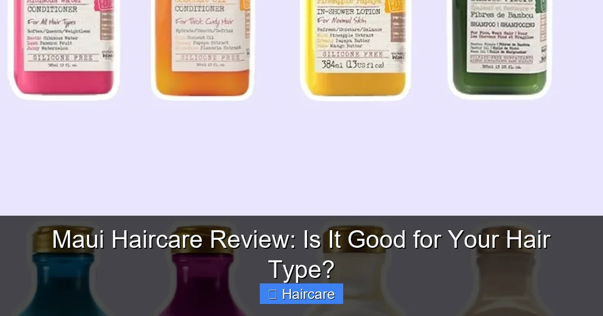 Maui Haircare Review: Is It Good for Your Hair Type? - content1 visual guide