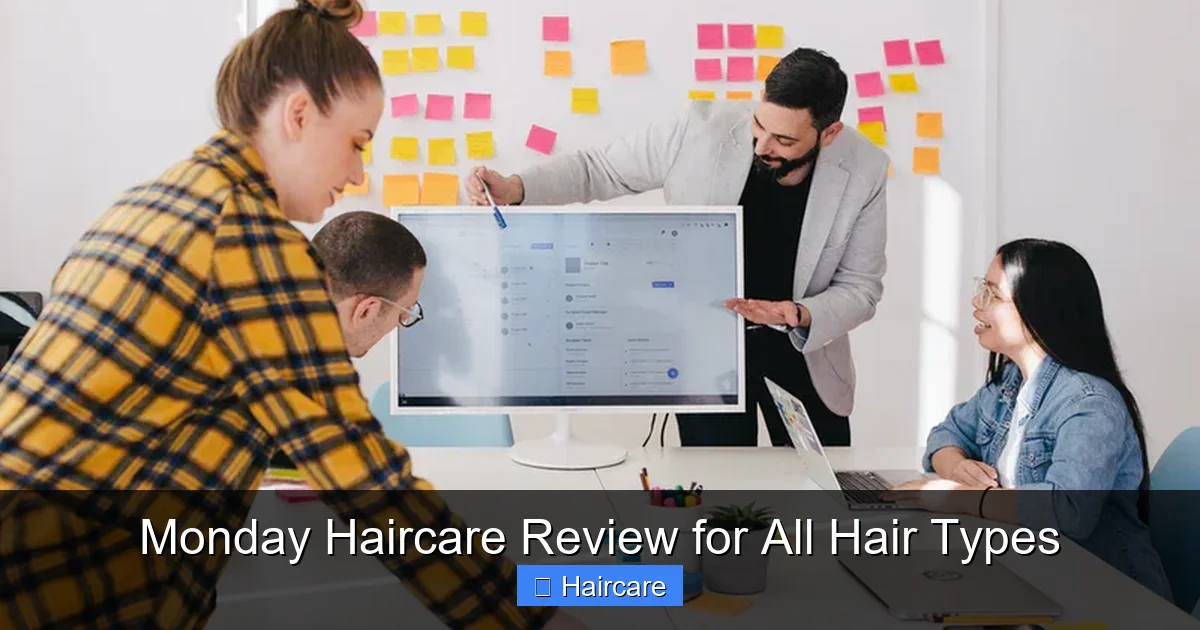 Monday Haircare Review for All Hair Types - content1 visual guide
