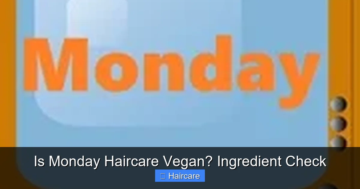 Is Monday Haircare Vegan? Ingredient Check - content1 visual guide