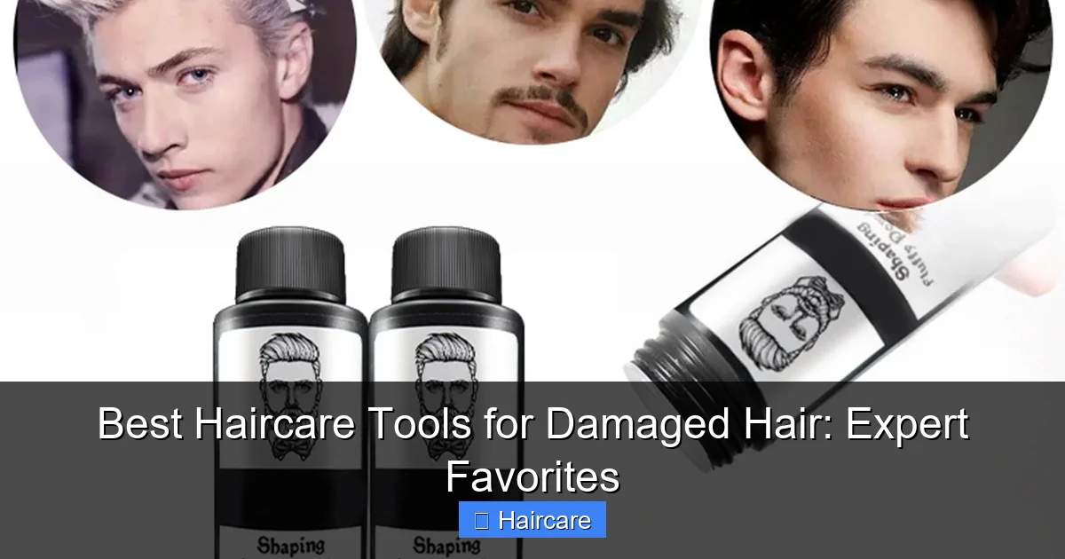 Best Haircare Tools for Damaged Hair: Expert Favorites - content1 visual guide
