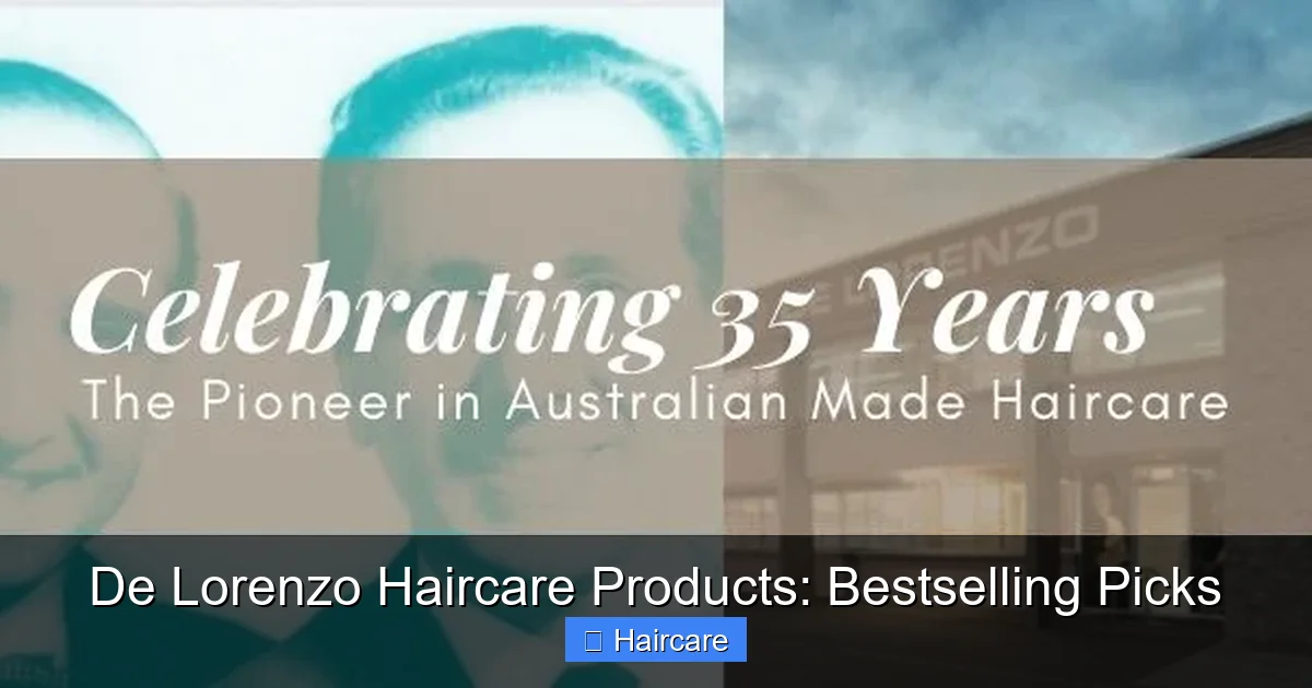 De Lorenzo Haircare Products: Bestselling Picks - content1 visual guide