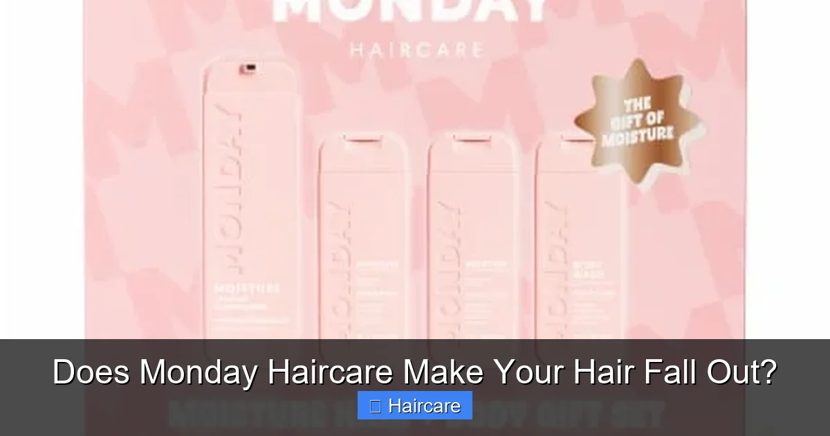 Does Monday Haircare Make Your Hair Fall Out? - content1 visual guide