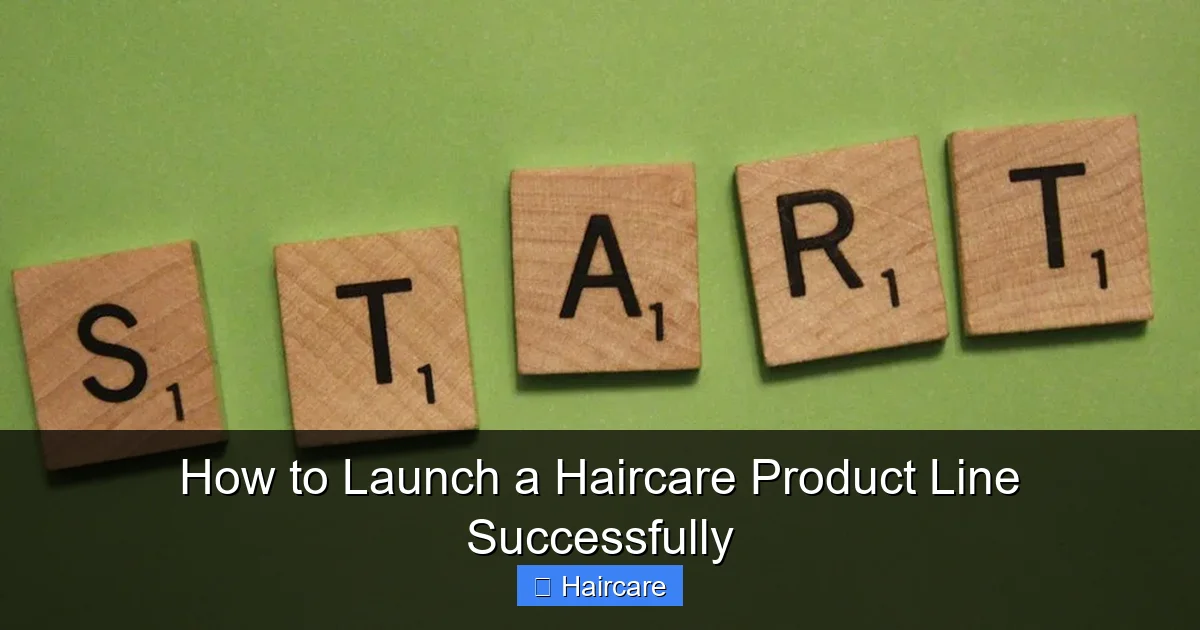 How to Launch a Haircare Product Line Successfully - content1 visual guide