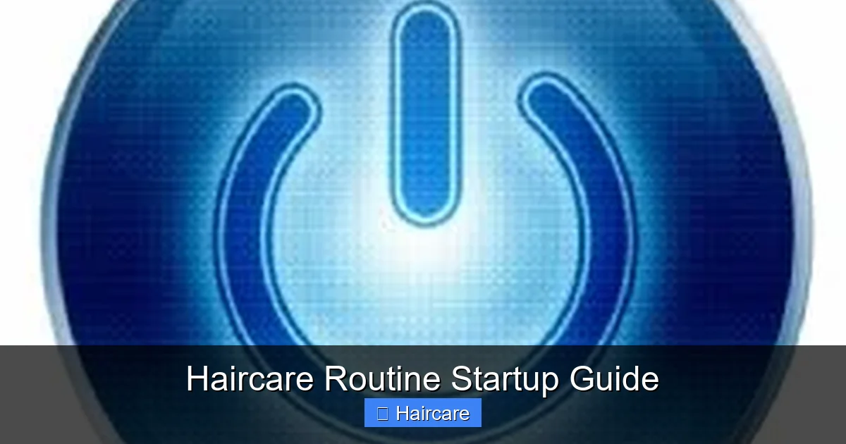 Haircare Routine Startup Guide - content1 visual guide