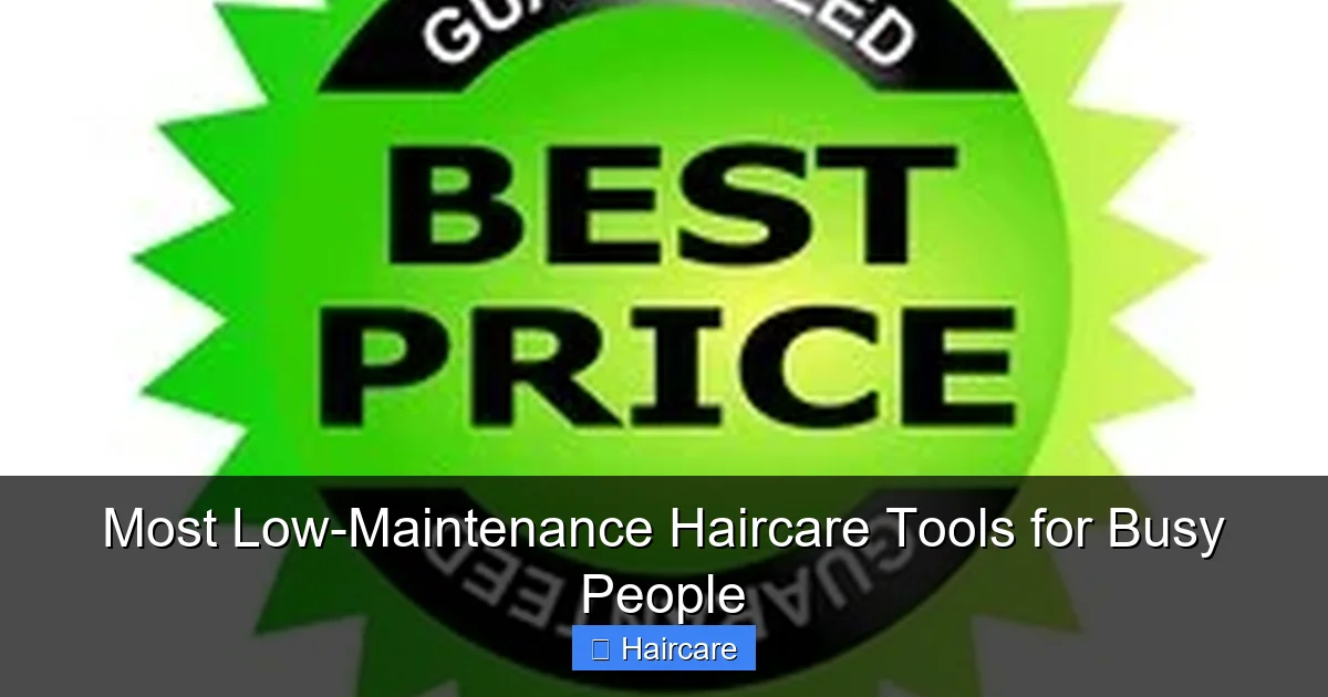 Most Low-Maintenance Haircare Tools for Busy People - content1 visual guide