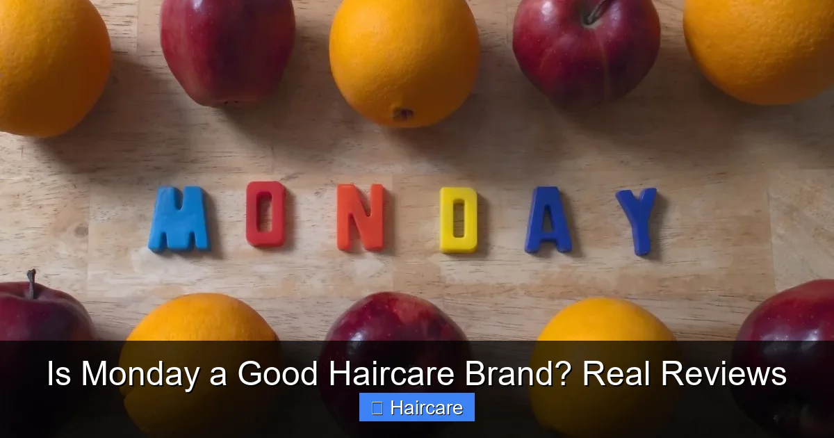 Is Monday a Good Haircare Brand? Real Reviews - content2 visual guide