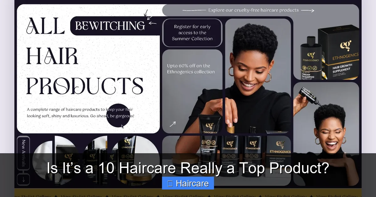 Is It’s a 10 Haircare Really a Top Product? - content1 visual guide