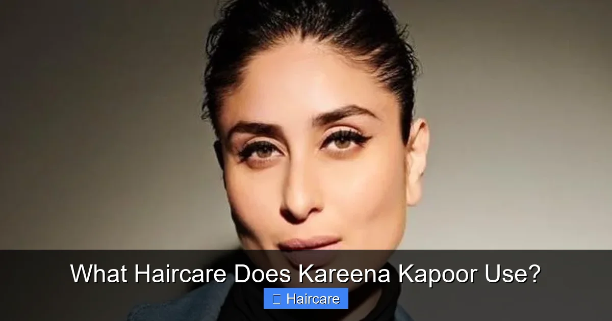 What Haircare Does Kareena Kapoor Use? - content1 visual guide