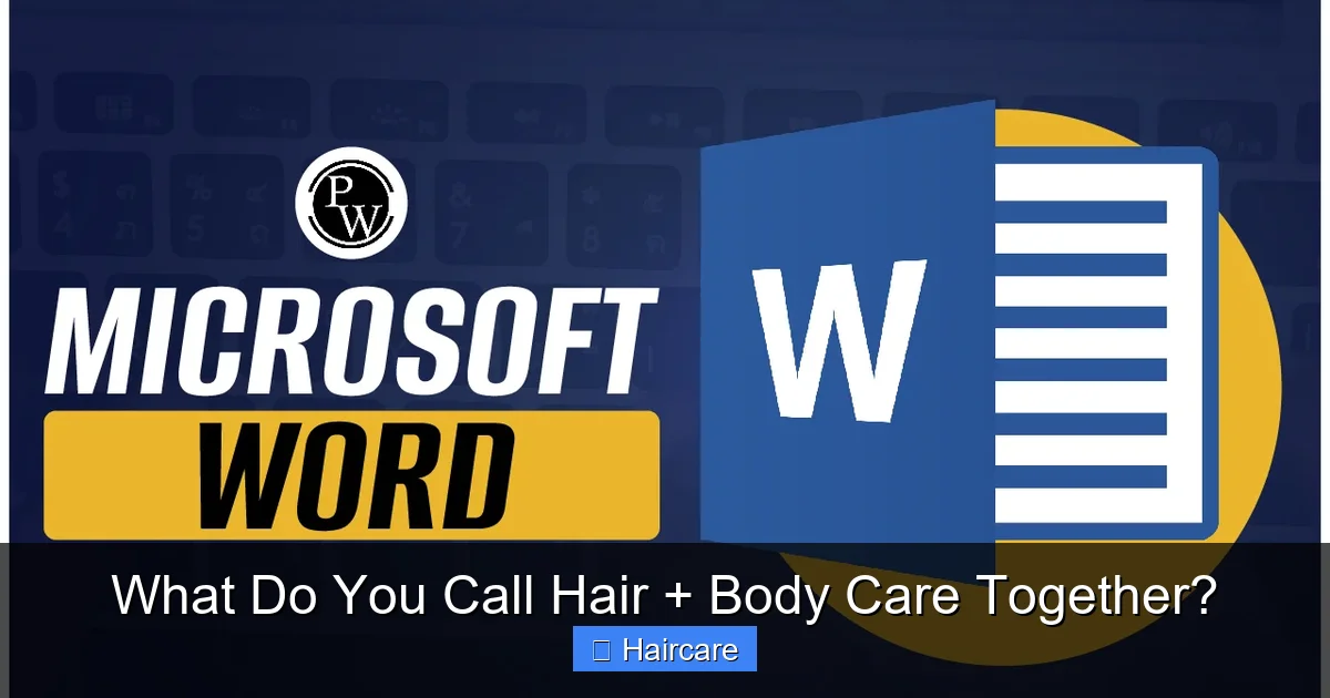 What Do You Call Hair + Body Care Together? - content2 visual guide