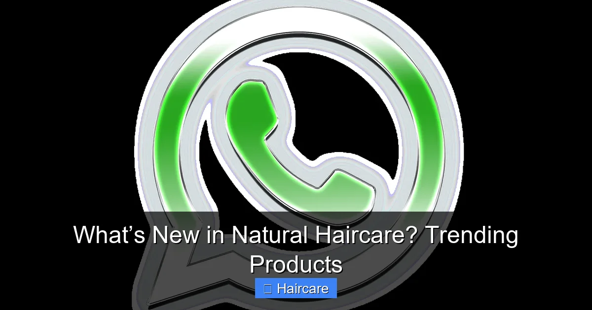 What’s New in Natural Haircare? Trending Products - content2 visual guide