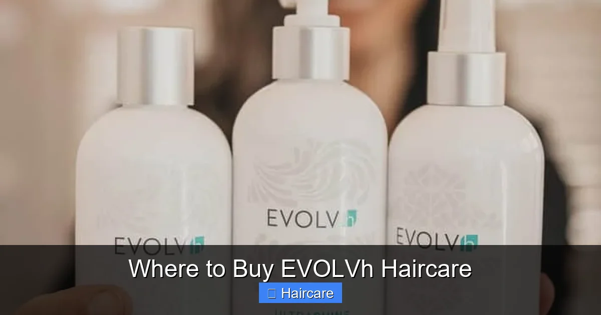 Where to Buy EVOLVh Haircare - content1 visual guide
