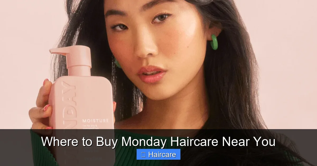 Where to Buy Monday Haircare Near You - content2 visual guide