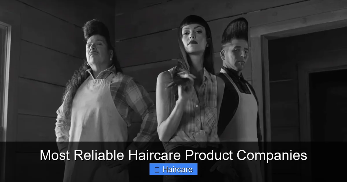 Most Reliable Haircare Product Companies - content1 visual guide