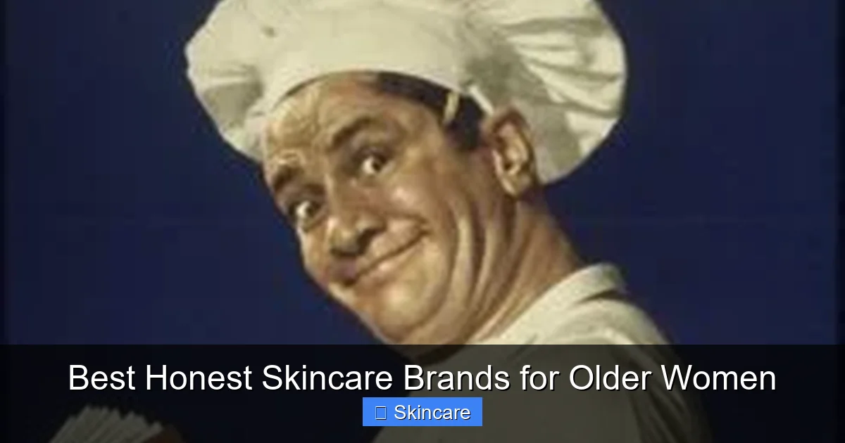 Best Honest Skincare Brands for Older Women - content1 visual guide
