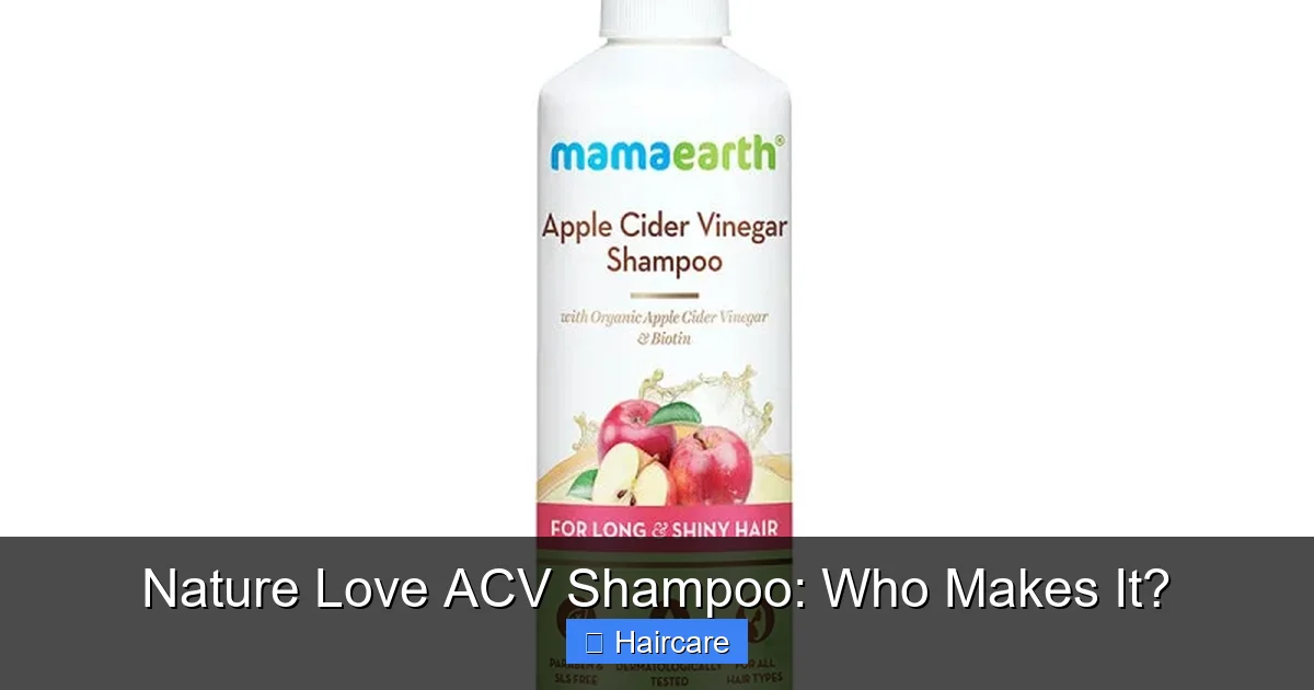 Nature Love ACV Shampoo: Who Makes It? - content2 visual guide