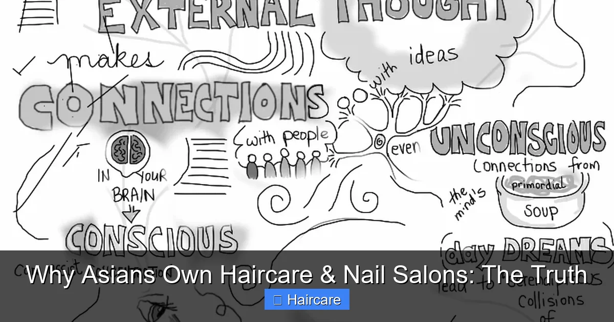 Why Asians Own Haircare & Nail Salons: The Truth - content1 visual guide