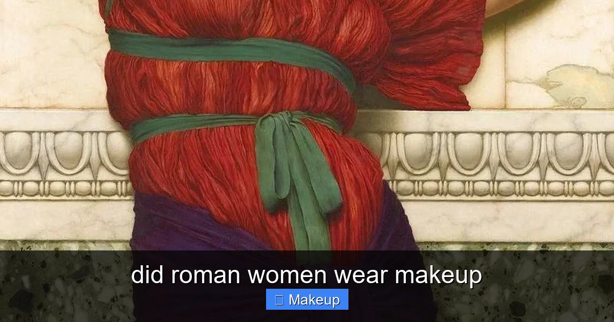Featured image for did roman women wear makeup