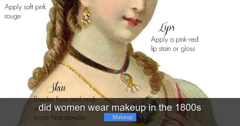 Featured image for did women wear makeup in the 1800s