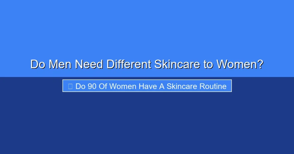 Featured image for Do Men Need Different Skincare to Women?