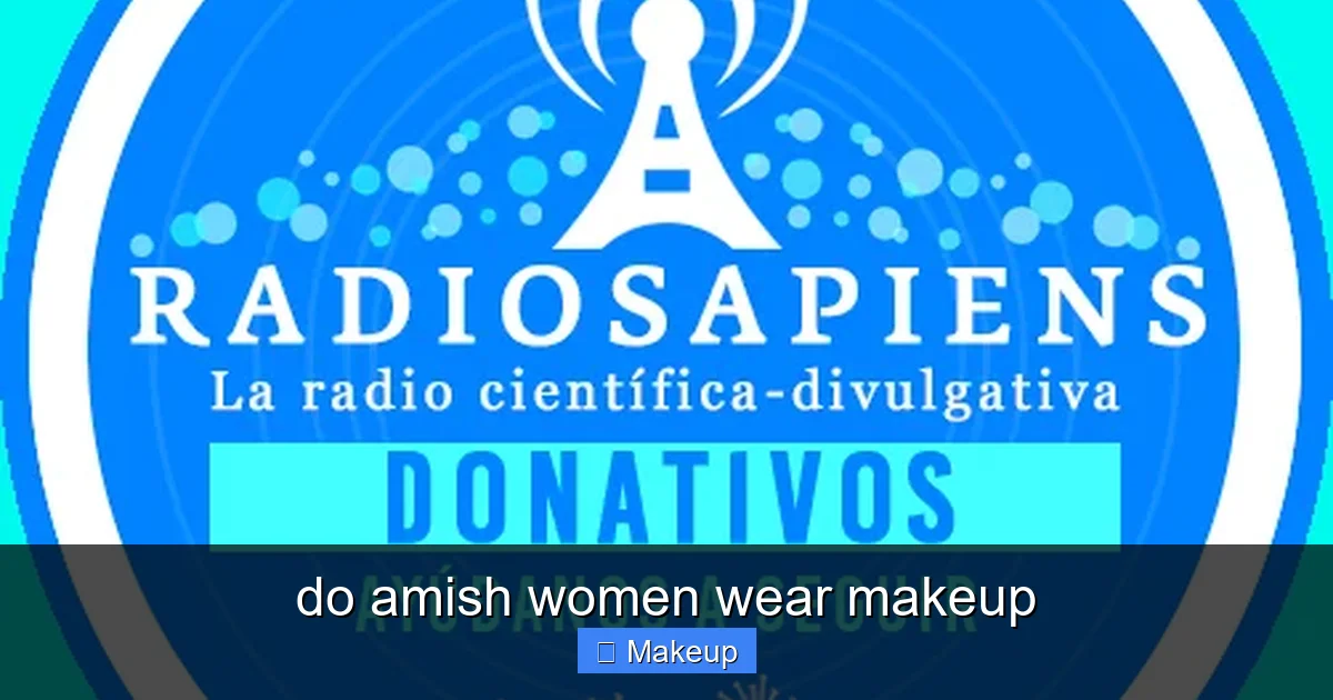 Featured image for do amish women wear makeup
