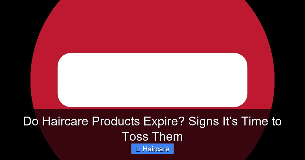 Featured image for Do Haircare Products Expire? Signs It’s Time to Toss Them
