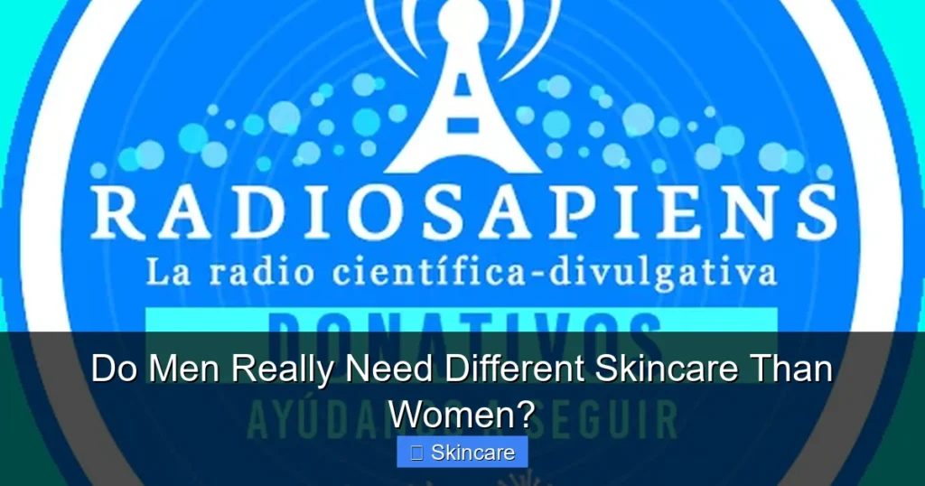 Featured image for Do Men Really Need Different Skincare Than Women?