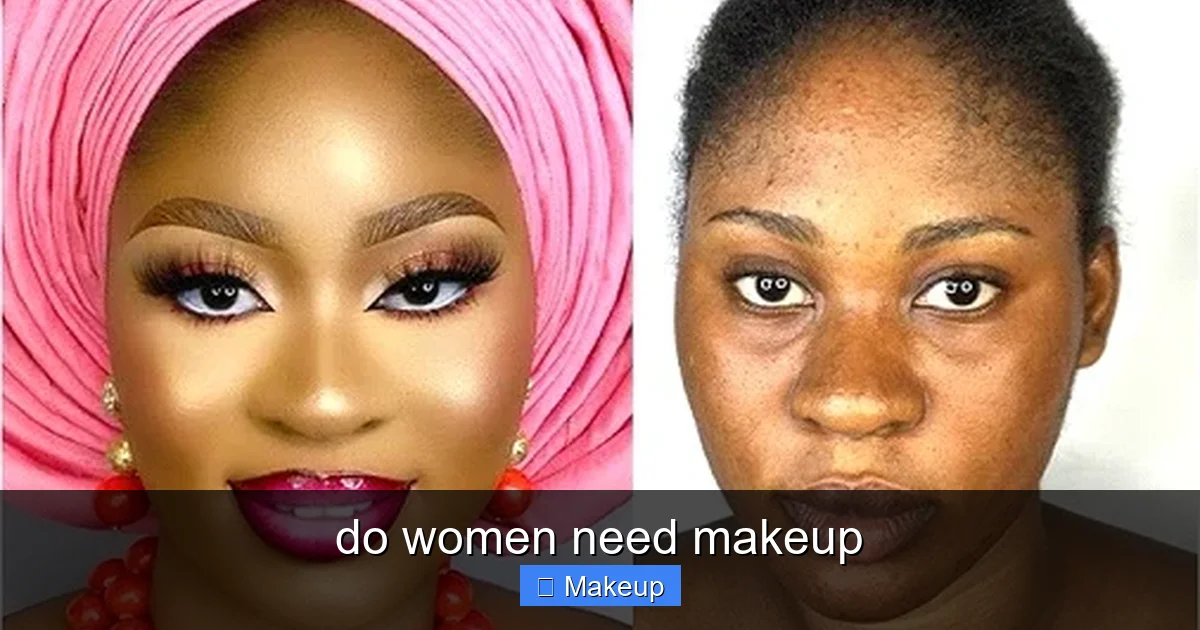 Featured image for do women need makeup