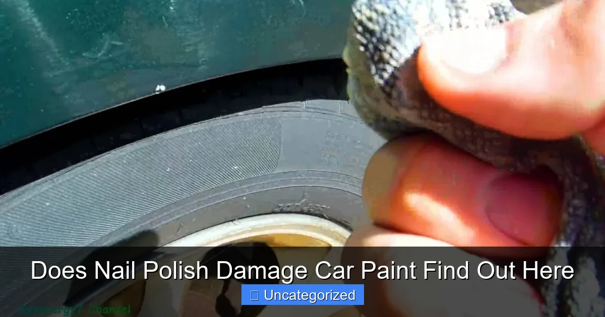 Does Nail Polish Damage Car Paint Find Out Here