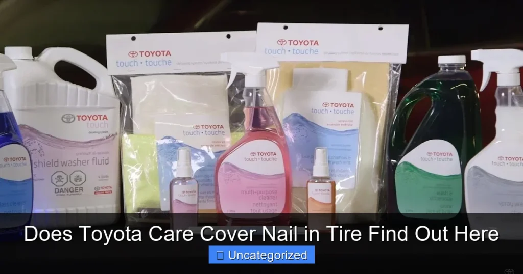 Does Toyota Care Cover Nail in Tire Find Out Here