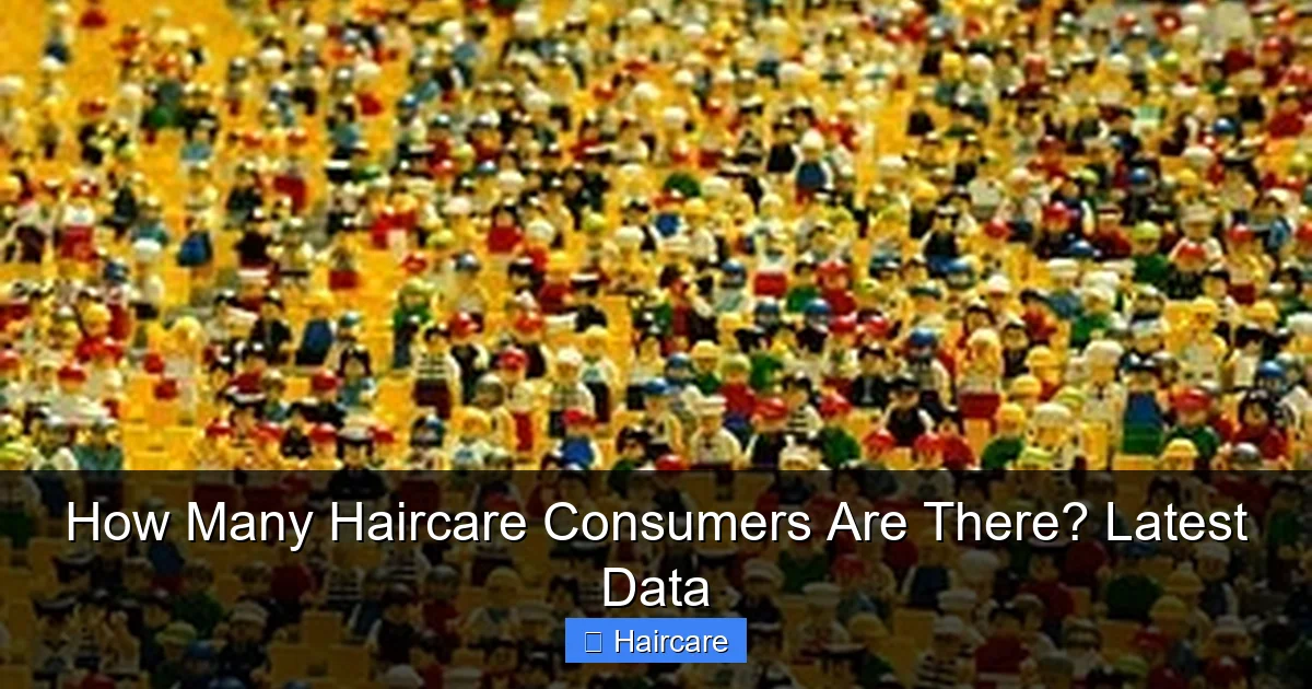Featured image for How Many Haircare Consumers Are There? Latest Data
