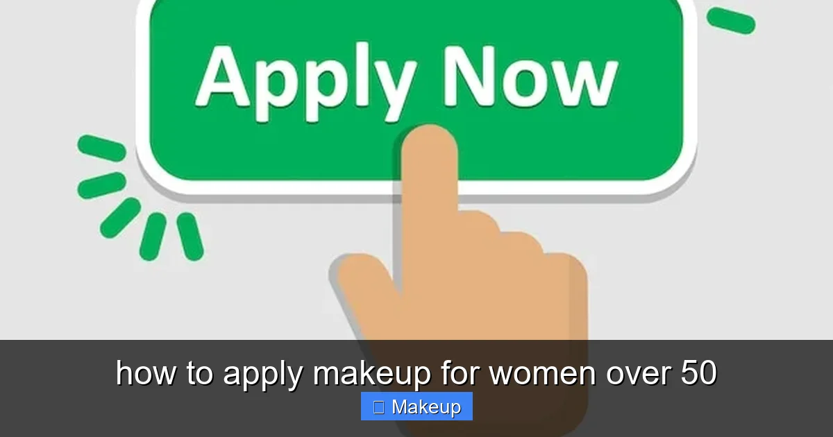 Featured image for how to apply makeup for women over 50