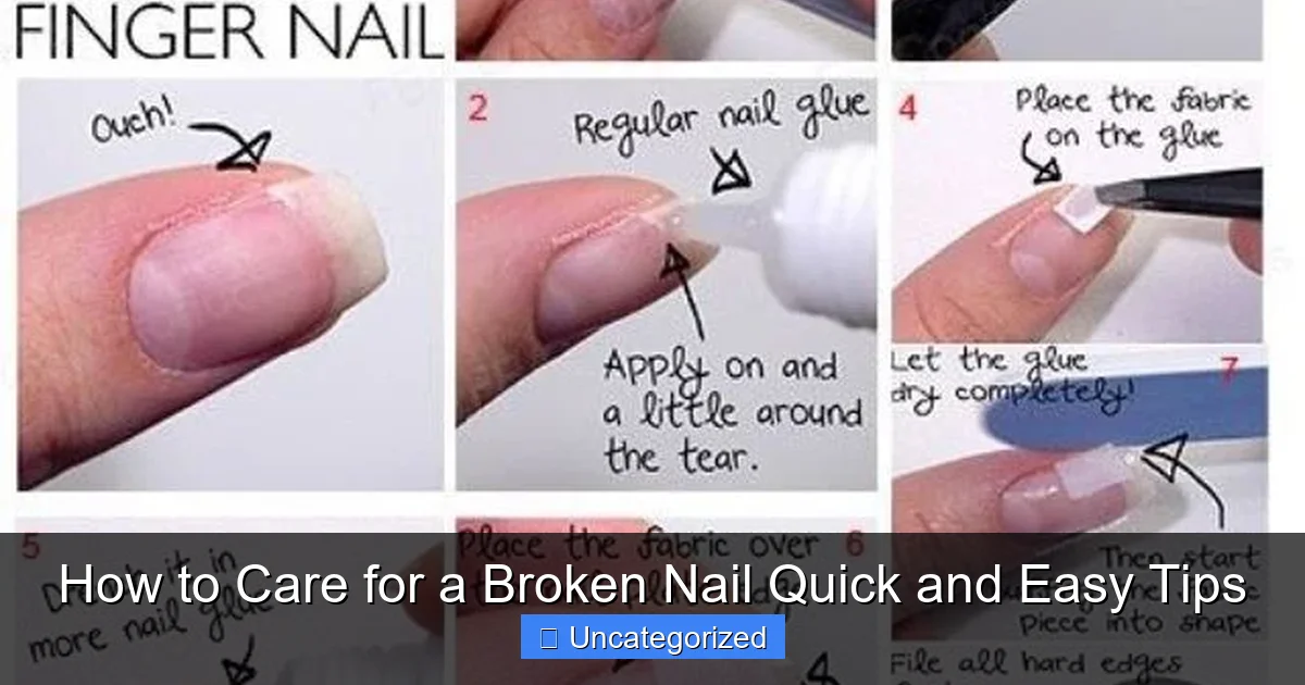 How to Care for a Broken Nail Quick and Easy Tips