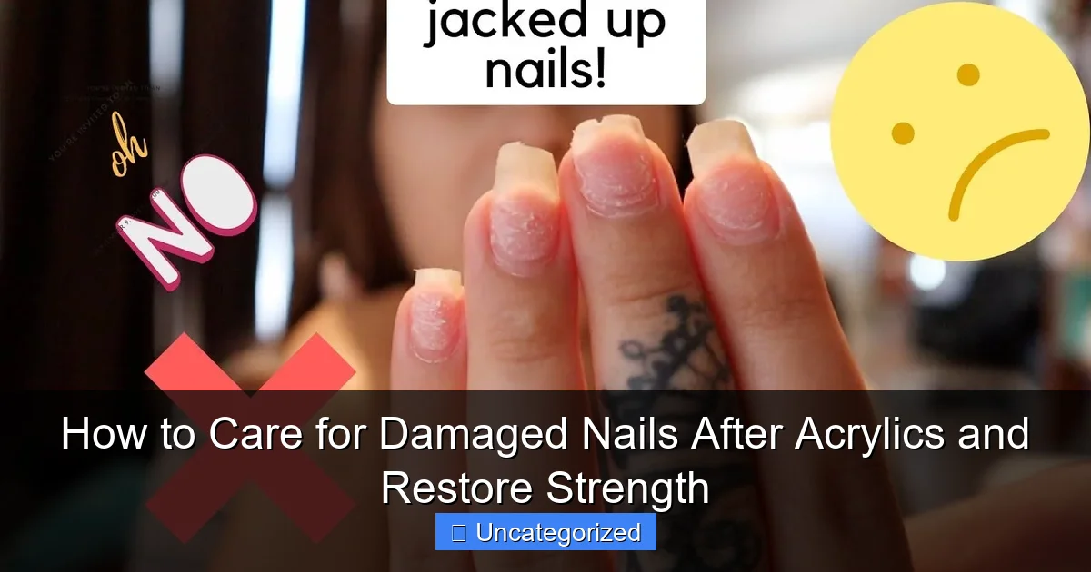 How to Care for Damaged Nails After Acrylics and Restore Strength