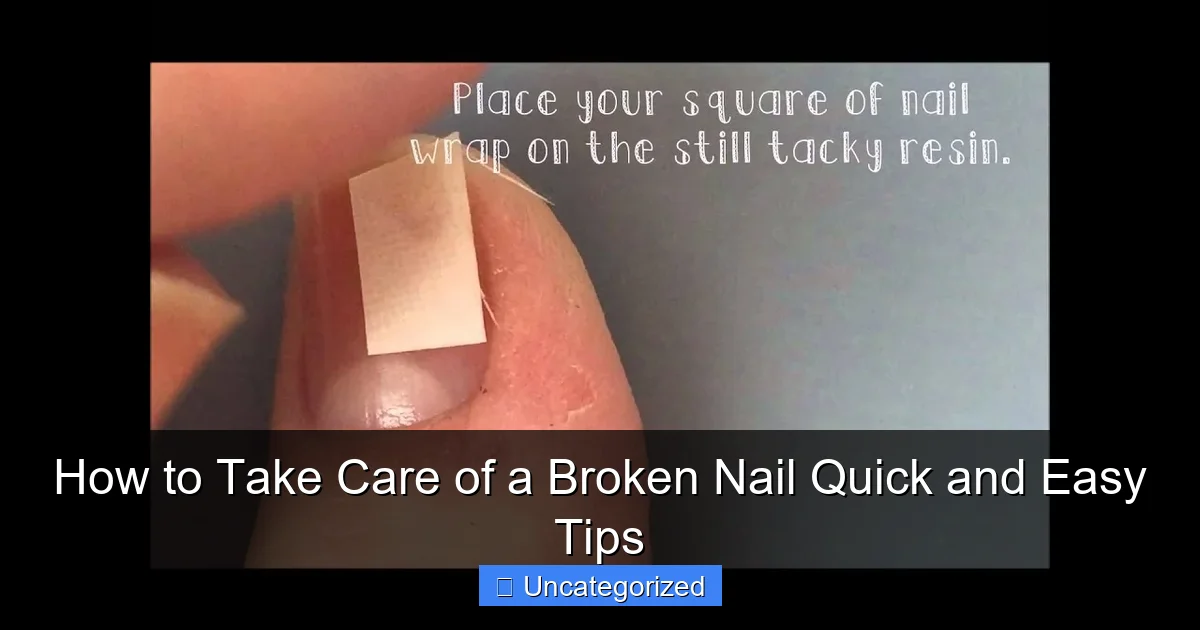 How to Take Care of a Broken Nail Quick and Easy Tips