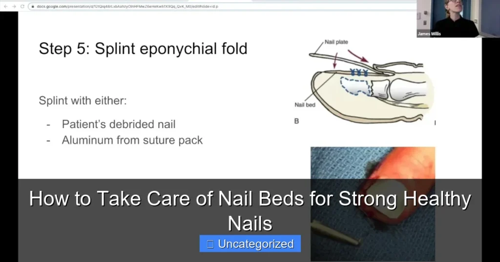 How to Take Care of Nail Beds for Strong Healthy Nails