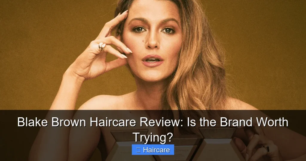 Featured image for Blake Brown Haircare Review: Is the Brand Worth Trying?