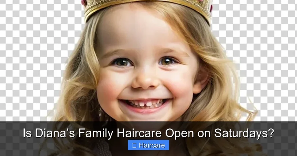 Featured image for Is Diana’s Family Haircare Open on Saturdays?