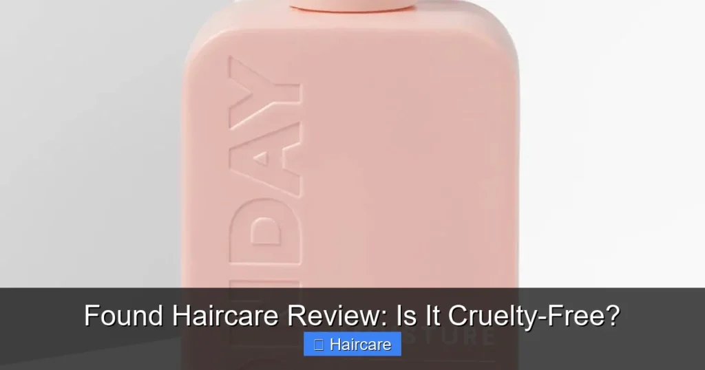 Featured image for Found Haircare Review: Is It Cruelty-Free?
