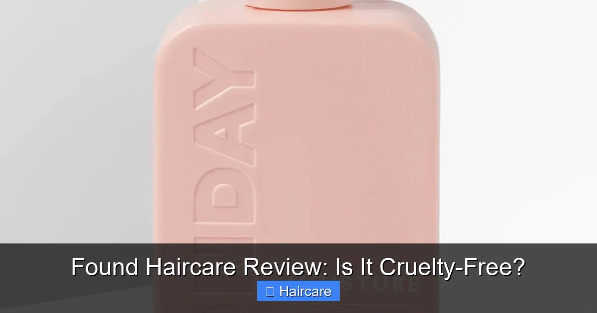 Featured image for Found Haircare Review: Is It Cruelty-Free?