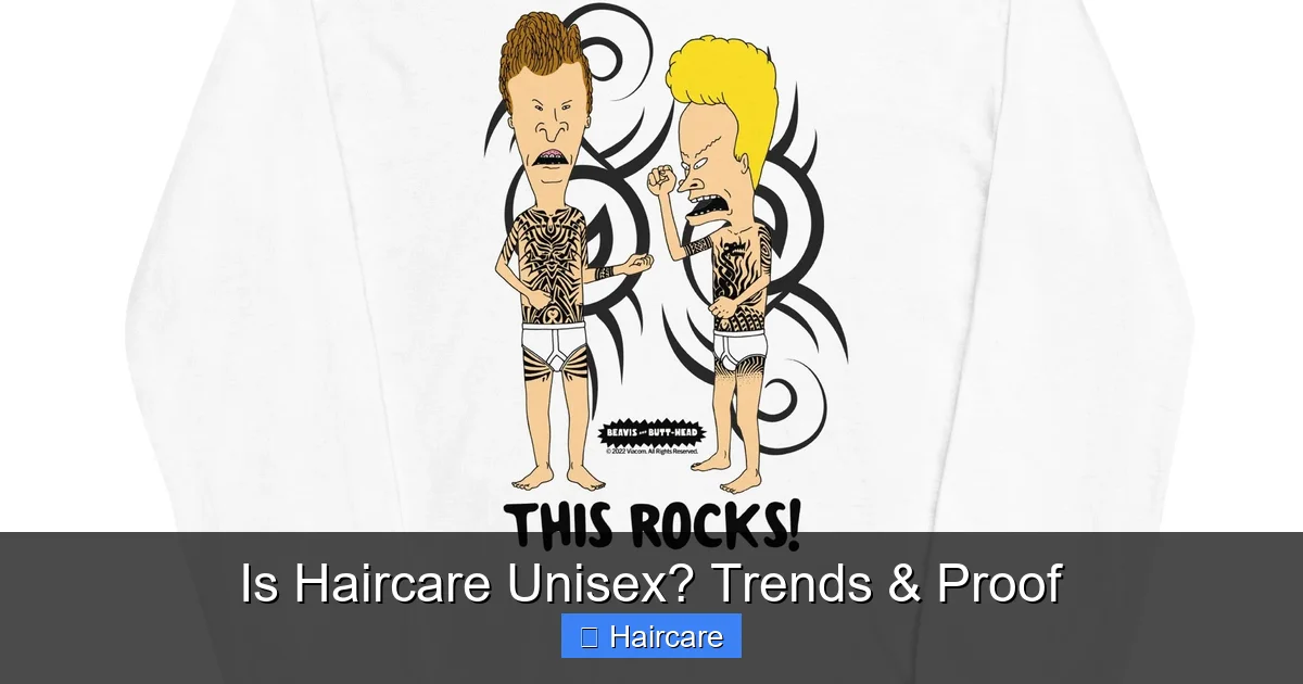 Featured image for Is Haircare Unisex? Trends & Proof
