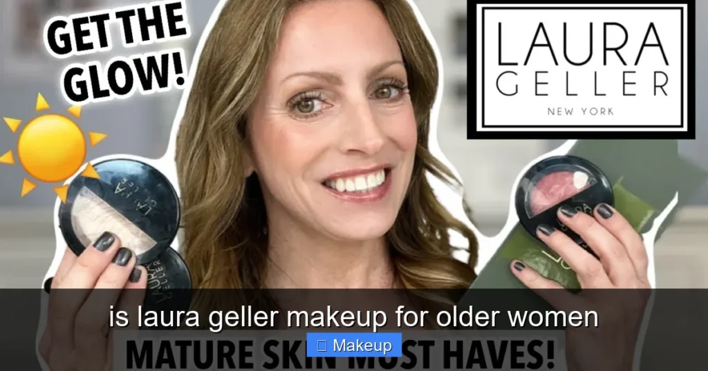 Featured image for is laura geller makeup for older women