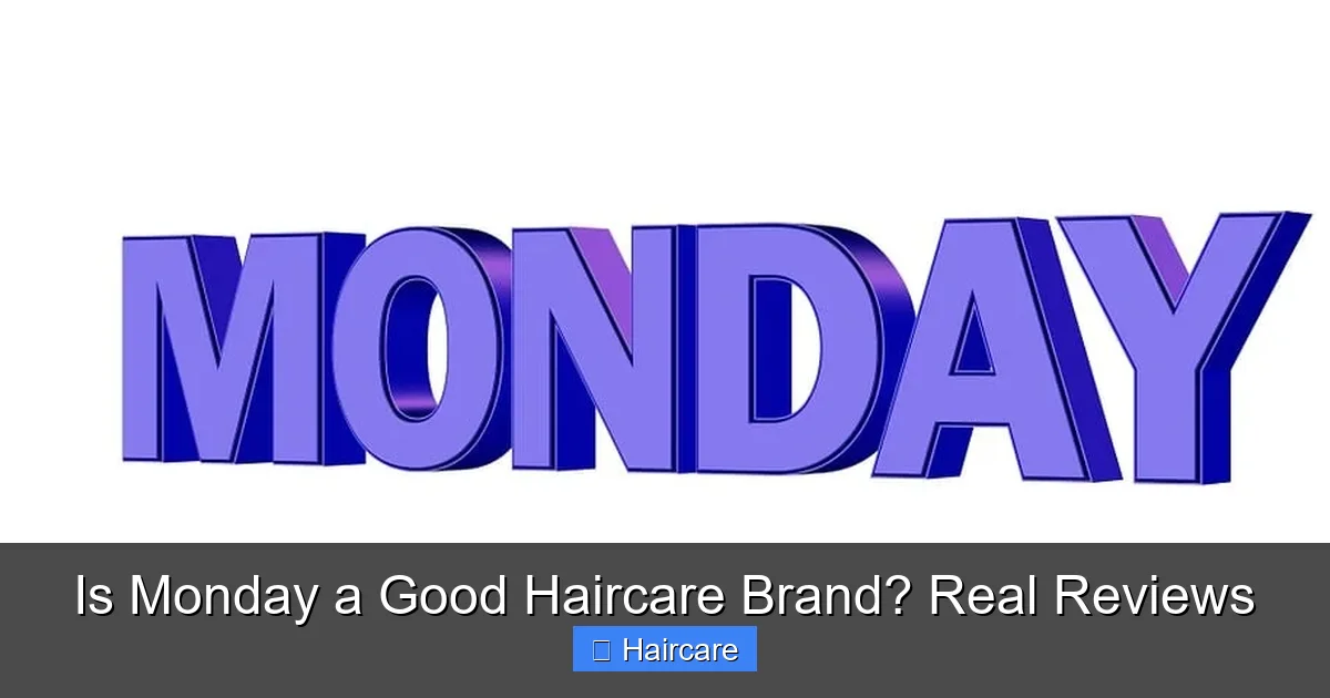 Featured image for Is Monday a Good Haircare Brand? Real Reviews